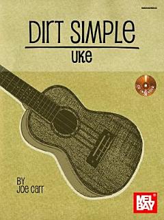 Dirt Simple Uke