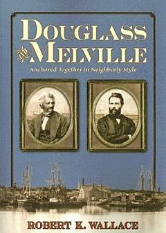 Douglass and Melville