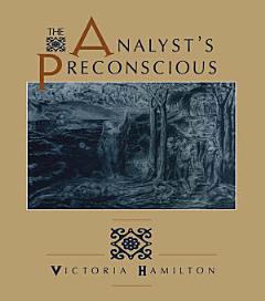 The Analyst\'s Preconscious