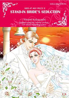 STAND-IN BRIDE\'S SEDUCTION