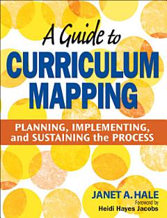 A Guide to Curriculum Mapping