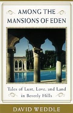 Among the Mansions of Eden