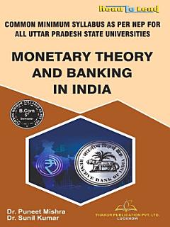 Monetary Theory And Banking in India (English Book)