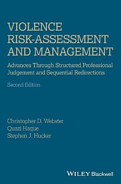 Violence Risk - Assessment and Management