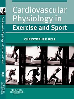 Cardiovascular Physiology in Exercise and Sport E-Book