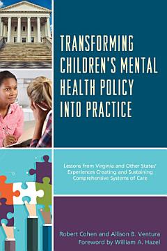 Transforming Children\'s Mental Health Policy into Practice