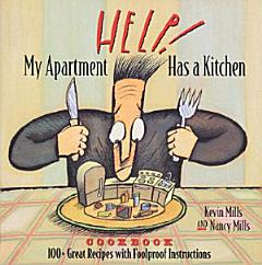 Help! My Apartment Has a Kitchen Cookbook