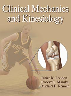 Clinical Mechanics and Kinesiology