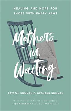 Mothers in Waiting