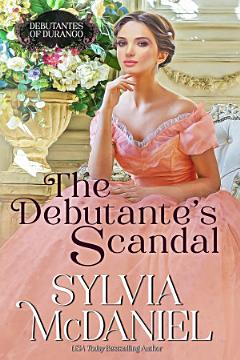 The Debutante\'s Scandal