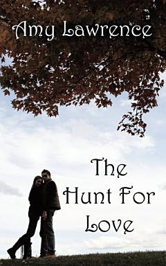 The Hunt for Love