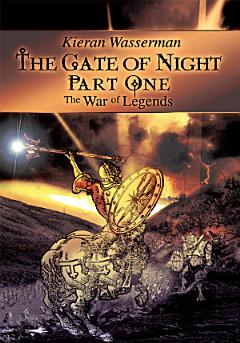 The Gate of Night Part One