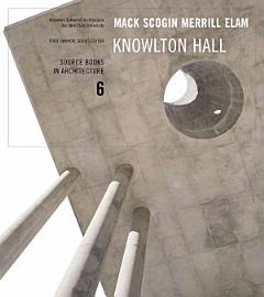 Mack Scogin Merrill Elam Knowlton Hall