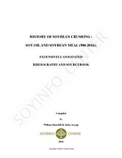 History of Soybean Crushing: Soy Oil and Soybean Meal (980-2016):