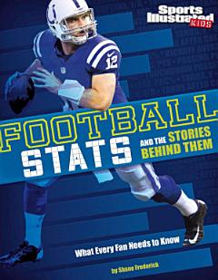 Football Stats and the Stories Behind Them