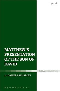 Matthew’s Presentation of the Son of David