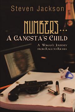 Numbers... A Gangsta\'s Child