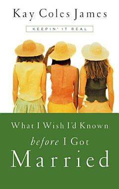 What I Wish I\'d Known Before I Got Married