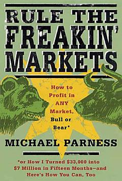 Rule the Freakin\' Markets