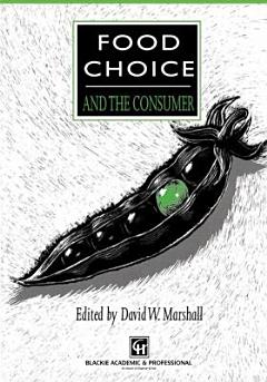 Food Choice And The Consumer