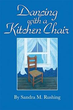 Dancing with a Kitchen Chair