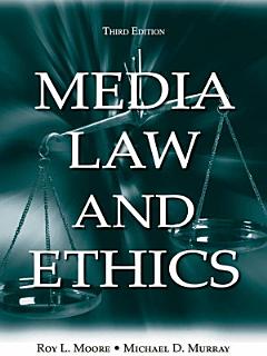 Media Law and Ethics,, Third Edition