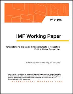 Understanding the Macro-Financial Effects of Household Debt: A Global Perspective