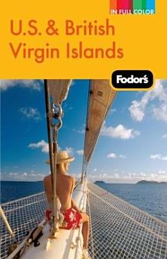 Fodor\'s U.S. & British Virgin Islands