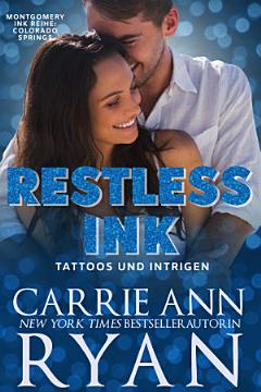 Restless Ink – Tattoos und Intrigen