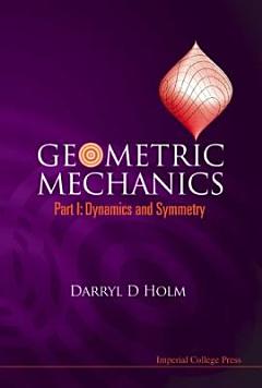 Geometric Mechanics: Dynamics and symmetry