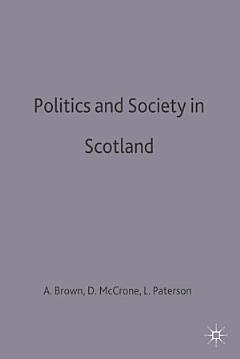 Politics and Society in Scotland