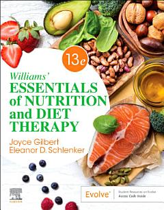 Williams\' Essentials of Nutrition and Diet Therapy - E-Book