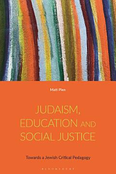 Judaism, Education and Social Justice