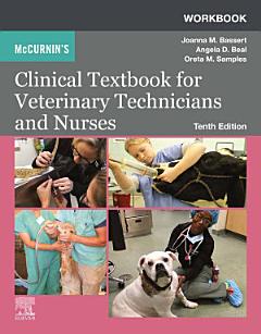 Workbook for McCurnin\'s Clinical Textbook for Veterinary Technicians E-Book