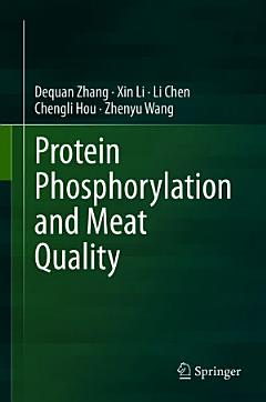 Protein Phosphorylation and Meat Quality