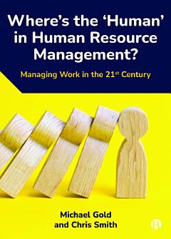 Where\'s the ‘Human’ in Human Resource Management?