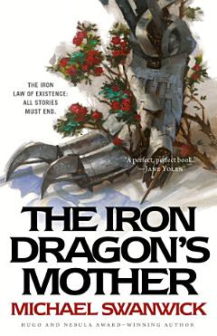 The Iron Dragon\'s Mother