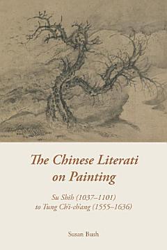 The Chinese Literati on Painting