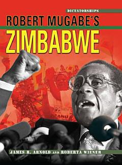 Robert Mugabe\'s Zimbabwe, 2nd Edition