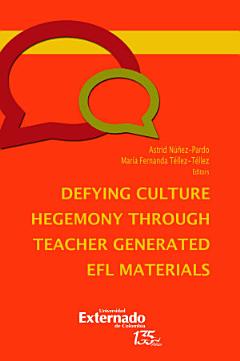 Defying Culture Hegemony through Teacher Generated EFL Materials