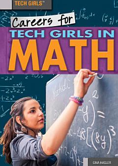 Careers for Tech Girls in Math