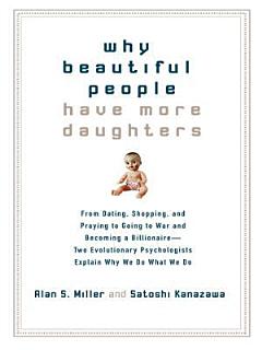 Why Beautiful People Have More Daughters