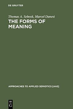 The Forms of Meaning