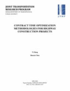 Contract Time Optimization Methodologies for Highway Construction Projects