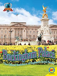 Buckingham Palace: The Official Residence of England\'s Royal Family