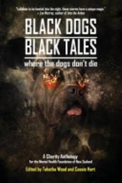 Black Dogs, Black Tales - Where the Dogs Don\'t Die