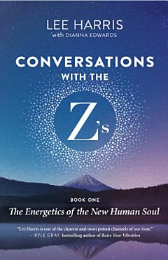 Conversations with the Z’s, Book One