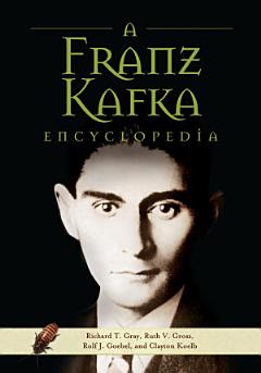 A Franz Kafka Encyclopedia