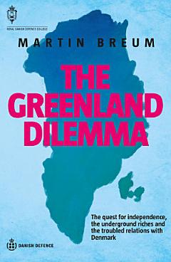 The Greenland Dilemma