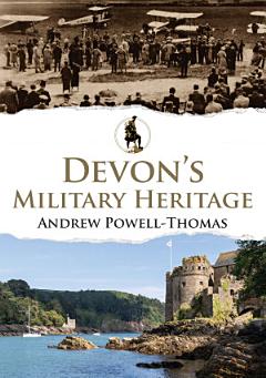 Devon\'s Military Heritage